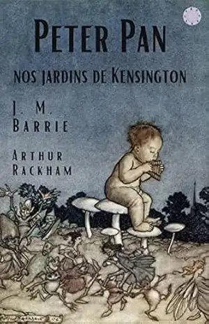 Peter Pan nos Jardins de Kensington – J. M. Barrie