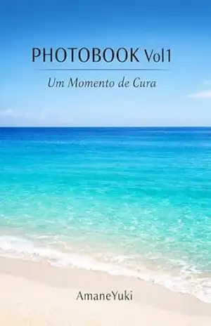 PHOTOBOOKVoI1: Um Momento de Cura – Yuki Amane