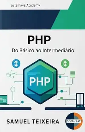 Php – Do Básico Ao Intermediário – Samuel Teixeira