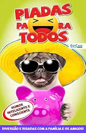Piadas Para Todos Ed. 109 –De Cara Nova! – EdiCase Digital