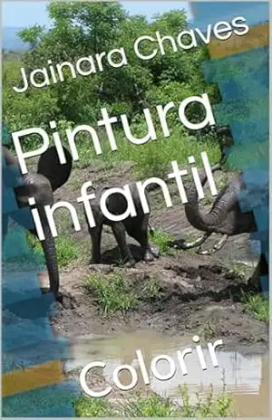 Pintura infantil: Colorir – Jainara Chaves