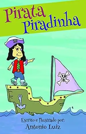 Pirata Piradinha – Antonio Luiz