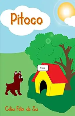 Pitoco: Infantil - Célia  Félix de Sá