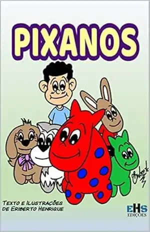 PIXANOS – ERIBERTO  HENRIQUE