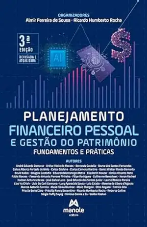 Planejamento financeiro e gestão do patrimônio – Almir Ferreira de Sousa