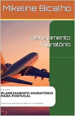 Planejamento migratório – Mikeline Bicalho