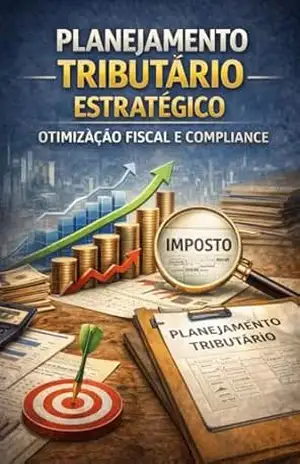 Planejamento Tributário Estratégico – Otimização Fiscal e Compliance: Otimização Fiscal, Gestão de Risco e Compliance – Toda empresa paga imposto. Mas nem toda empresa paga o imposto correto – David Mendes de Araujo