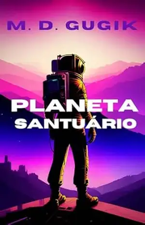 Planeta Santuário – MD Gugik
