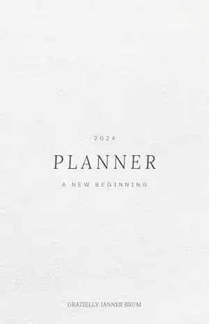 Planner: a new beginning – Grazielly  Janner Brum