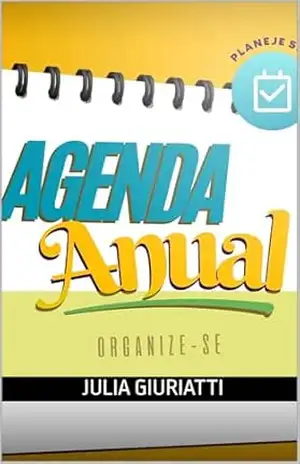 Planner mensal: Organize e planeje suas tarefas ao longo do ano – Julia Giuriatti