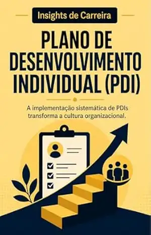 Plano de Desenvolvimento Individual (PDI) Passo a Passo - Heverton Ferreira
