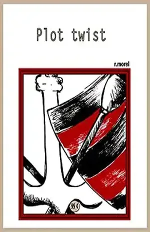 Plot twist (Coleção “Campanha do Flamengo no Brasileirão 2017” Livro 17) – r.morel