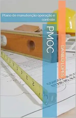 PMOC: Plano de manutenção operação e controle - Danilo Lopes