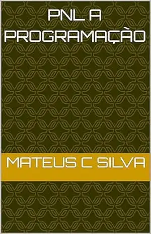 PNL A programação - Mateus  C Silva