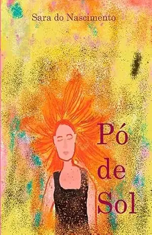 Pó de Sol - Sara Nascimento