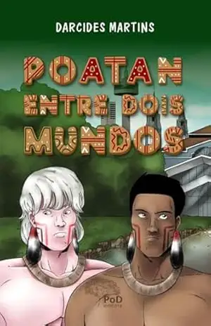 Poatam – entre dois mundos - Darcides Martins