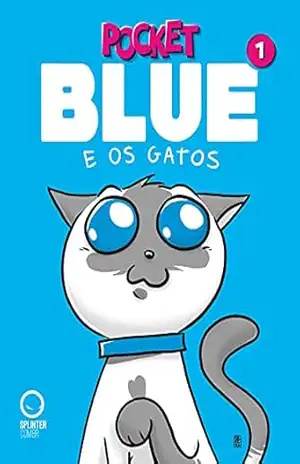 Pocket Blue e os Gatos 1 - Paulo Kielwagen