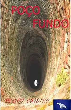 POÇO FUNDO – PEDRO  CAIEIRO