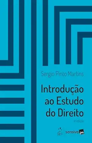 Pod Introdução ao Estudo do Direito – 4ª Edição 2025 – Sergio Pinto Martins
