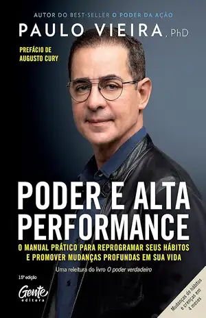 Poder e Alta Performance - Paulo Vieira