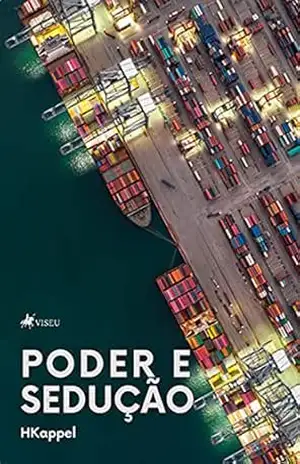 Poder e Sedução – HKappel