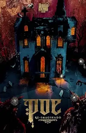 Poe: Re–imaginado – Oscar  Nestarez