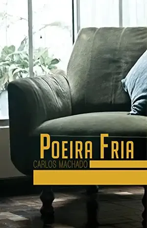 Poeira fria - Carlos Machado