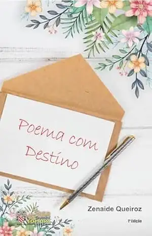 Poema com Destino – Zenaide Queiroz