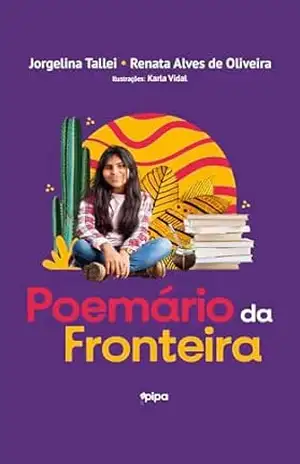 Poemário da fronteira - Jorgelina Tallei