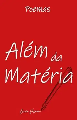 Poemas Além Da Matéria – Lúcio Vérnon