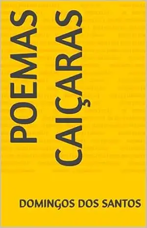 POEMAS CAIÇARAS – Domingos dos Santos