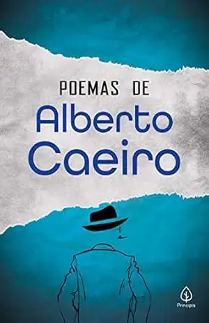 Poemas de Alberto Caeiro (Clássicos da literatura mundial) – Fernando Pessoa