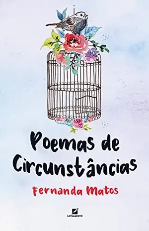 Poemas de circunstâncias – Fernanda Matos
