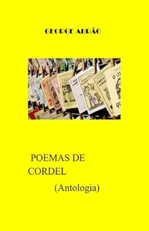 Poemas De Cordel Do Paraná - George Abrão