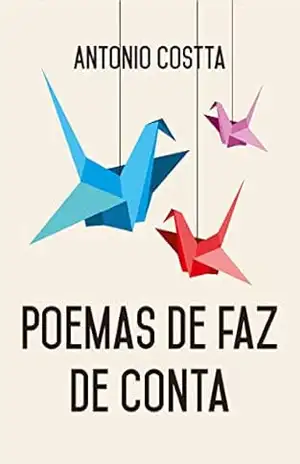 Poemas de Faz de Conta - Antonio Costta