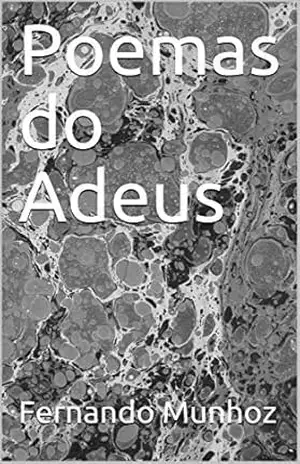 Poemas do Adeus – Fernando Munhoz
