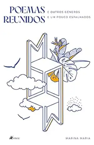 Poemas e outros gêneros reunidos – Marina Maria