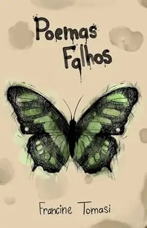 Poemas Falhos – Francine  Tomasi