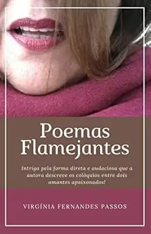 Poemas Flamejantes – Virgínia Fernandes Passos