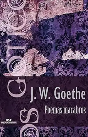 Poemas macabros (Coleção Góticos Livro 4) – Johann Wolfgang von Goethe