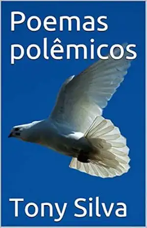 Poemas polêmicos (Série editorial 11 Livro 1) – Tony Silva