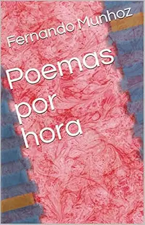 Poemas por hora – Fernando Munhoz