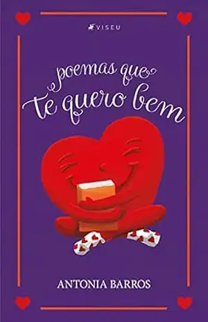 Poemas que te quero bem – Antonia Barros