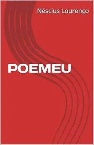 POEMEU – Néscius  Lourenço