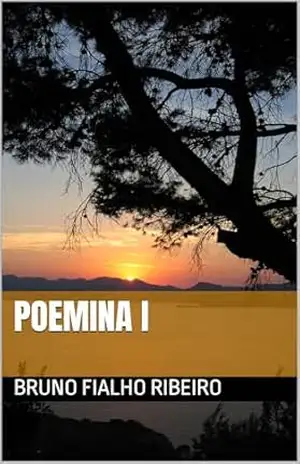 Poemina I – Bruno Fialho Ribeiro