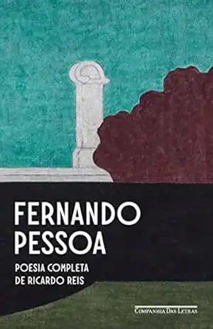 Poesia completa de Ricardo Reis – Fernando Pessoa