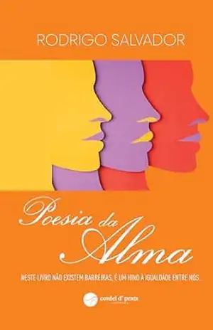 Poesia da alma – Rodrigo Salvador