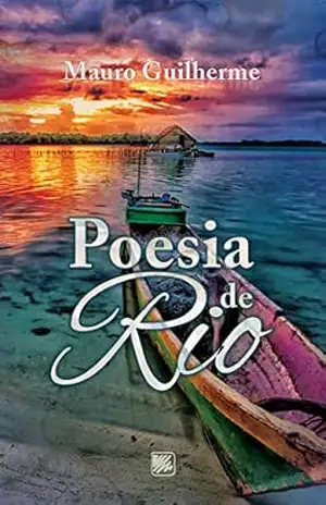POESIA DE RIO – MAURO GUILHERME