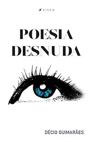 Poesia desnuda – Décio Guimarães