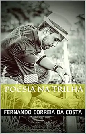 Poesia na Trilha - Fernando Correia da Costa